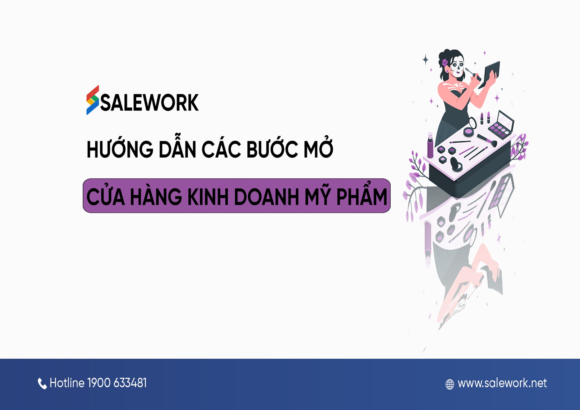 Hướng dẫn các bước mở cửa hàng kinh doanh mỹ phẩm